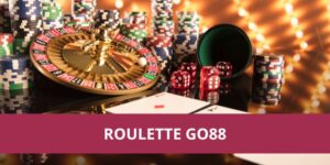 Mẹo Chơi Roulette Go88 Giúp Tăng Tỷ Lệ Chiến Thắng